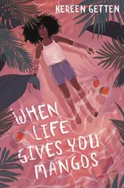 Cover of When Life Gives You Mangos