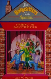 Cover of Starring the Babysitters Club!