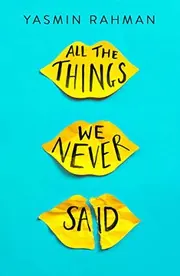Cover of All the Things We Never Said