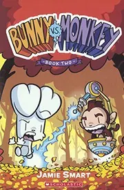Cover of Bunny Vs. Monkey, Book 2