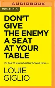 Cover of Don't Give the Enemy a Seat at Your Table