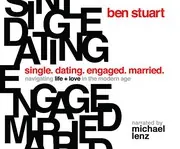 Cover of Single, Dating, Engaged, Married