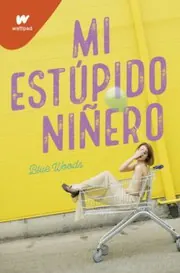 Cover of Mi Estúpido Niñero