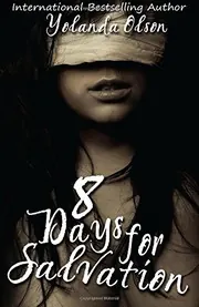 Cover of 8 Days For Salvation