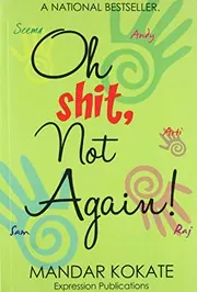 Cover of Oh Shit, Not Again!