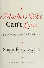 Cover of Mothers Who Can't Love