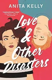 Cover of Love and Other Disasters