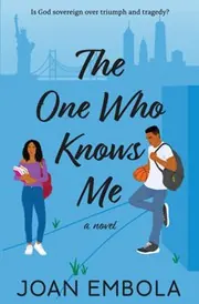 Cover of The One Who Knows Me