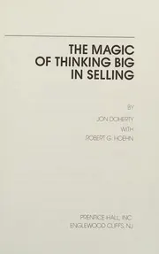 Cover of The Magic of Thinking Big in Selling