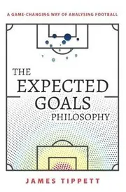 Cover of The Expected Goals Philosophy