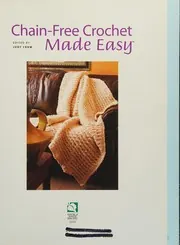 Cover of Chain-free Crochet Made Easy