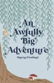 Cover of An Awfully Big Adventure