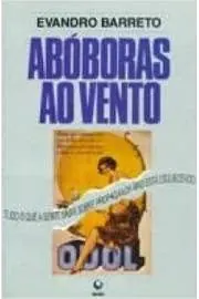 Cover of Abóboras Ao Vento