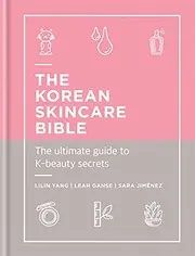 Cover of Korean Skincare Bible
