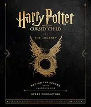 Cover of Harry Potter and the Cursed Child : The Journey