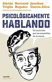 Cover of Psicológicamente Hablando
