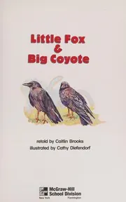 Cover of Little Fox and Big Coyote