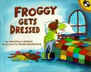 Cover of Froggy Gets Dressed