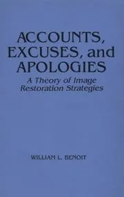 Cover of Accounts, Excuses, and Apologies