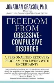 Cover of Freedom From Obsessive-Compulsive Disorder