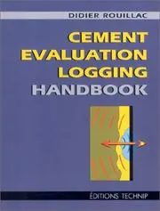 Cover of Cement Evaluation Logging Handbook
