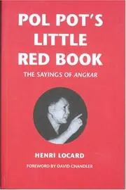 Cover of Pol Pot's Little Red Book, the Sayings of Angkar