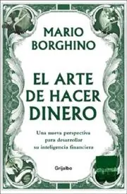 Cover of El Arte de Hacer Dinero