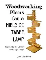 Cover of Woodworking Plans for a Hillside Table Lamp