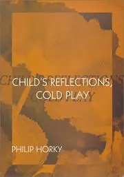 Cover of Child's Reflections, Cold Play