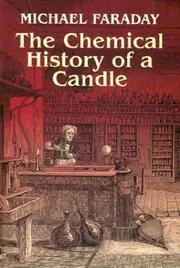 Cover of Course of Six Lectures on the Chemical History of a Candle