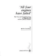 Cover of All Four Engines Have Failed