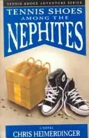 Cover of Tennis Shoes Among the Nephites