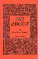 Cover of Stowe's Bible Astrology