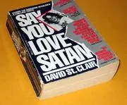 Cover of Say You Love Satan