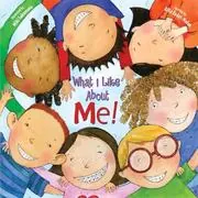 Cover of What I Like About Me - Teacher Edition