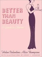 Cover of Better Than Beauty : A Guide to Charm