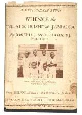 Cover of Whence the "Black Irish" of Jamaica?