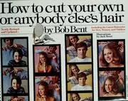 Cover of How to Cut Your Own or Anybody Else's Hair