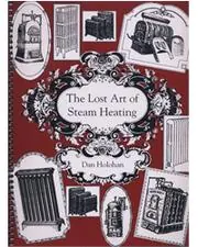 Cover of The Lost Art of Steam Heating