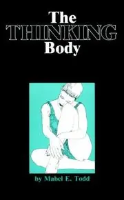 Cover of The Thinking Body