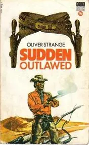 Cover of Sudden Outlawed