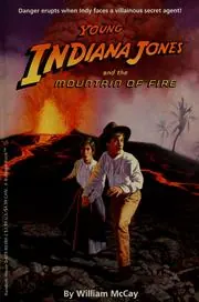 Cover of Young Indiana Jones and the Mountain of Fire