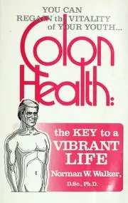 Cover of Colon Health Key to Vibrant Life