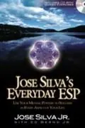 Cover of Jose Silva's Everyday ESP