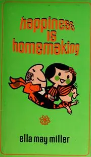 Cover of Happiness Is Homemaking