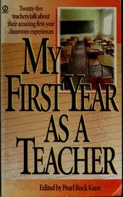 Cover of My First Year as a Teacher