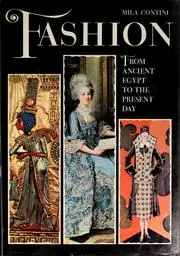 Cover of Fashion, from Ancient Egypt to the Present Day