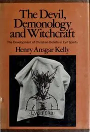Cover of The Devil, Demonology, and Witchcraft