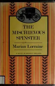 Cover of The Mischievous Spinster