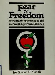 Cover of Fear or Freedom